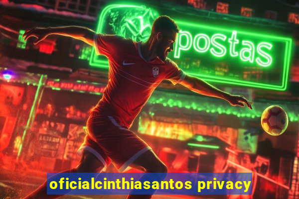 oficialcinthiasantos privacy